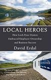 Local Heroes: How Loch Fyne Oysters Embraced Employee Ownership and Business Success