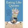 Eating Like Queens: A Guide to Ethnic Dining in America's Melting Pot, Queens, New York