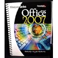 Microsoft Office 2007 with Windows Xp and Internet Explorer 7.0... by Nita Rutkosky, Denise Seguin, and Audrey Rutkosky Roggenkamp
