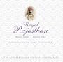 Royal Rajasthan: With Rare Aerial and Archival Photographs