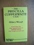 The Priscilla Copperwaite Case