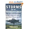 Storms of My Grandchildren: The Truth about the Coming Climate Catastrophe and Our Last Chance to Save Humanity: The Truth about the Climate Catastrophe and Our Last Chance to Save Humanity