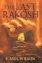The Last Rakosh: A Repairman Jack Tale (Repairman Jack Novels)