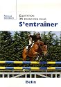 35 exercices pour s'entraîner