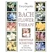 The Encyclopedia of Bach Flower Therapy