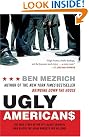 Ugly Americans...
