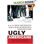 Ugly Americans : The True Story of the Ivy League Cowboys Who Raided the Asian Markets for Millions