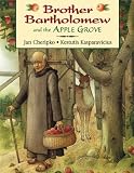 Brother Bartholomew and the Apple Grove