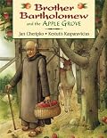 Brother Bartholomew and the Apple Grove
