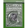 Focus on Grammar 3: An Integrated Skills Approach, Third Edition (Full Workbook)