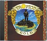 Eigenschaften ak tronic  / Tropico Gold