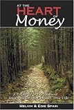 At the Heart of Money