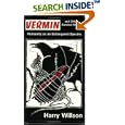 Vermin and Other Survival Stories: Humanity as an Endangered Species by  Harry Willson and Claiborne O'Connor