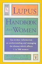 Lupus Handbook for Women: Up-to-Date Information on Understanding and Managing the Disease Which Affects
