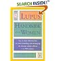 Lupus Handbook for Women: Up-to-Date Information on Understanding and Managing the Disease Which Affects