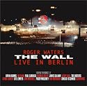 The Wall: Live in Berlin