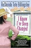 I Know I've Been Changed
