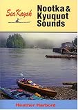 Sea Kayak Nootka & Kyuquot Sounds
