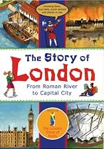 The Story of London: From Roman River to Capital City (Travel)