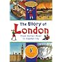 The Story of London: From Roman River to Capital City (Travel)
