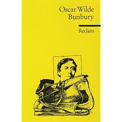 Bunbury oder Ernst sein ist wichtig. (Taschenbuch)