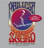 Living with the Dead: Twenty Years on the Bus with Garcia and the Grateful Dead