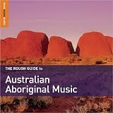 Rough Guide to Australian Aboriginal Music