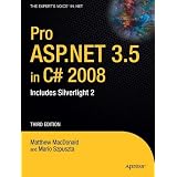 Pro ASP.NET 3.5 in C# 2008: Includes Silverlight 2, Third Edition