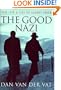 The Good Nazi: The Life and Lies of Albert Speer