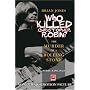Brian Jones - Who Killed Christopher Robin?: The Truth Behind The Murder of a Rolling Stone