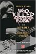 Brian Jones - Who Killed Christopher Robin?: The Truth Behind The Murder of a Rolling Stone