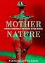 Mother Nature: Natural Selection and the Female of the Species