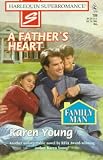 A Father's Heart: Family Man (Harlequin Superromance No. 786)
