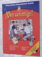 Ven Conmigo! Level 1 Alternative Assessment Guide