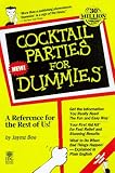 Cocktail Parties for Dummies (--For dummies)