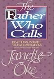 The Father Who Calls (Canadian West Series)