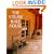 The Straw Bale House (Real Goods independent living books)