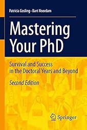 Mastering Your PhD: Survival and Success in the Doctoral Years and Beyond-Wow! eBook