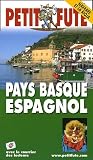 Le Petit Futé du Pays Basque espagnol