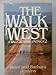 The Walk West: A Walk Across America 2