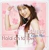 Hold on to love (DVD��)