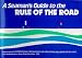 A Seaman's Guide to the Rule of the Road (Seamans guide)