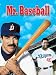 Mr. Baseball