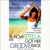 How Stella Got Her Groove Back | [Terry McMillan]