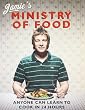 Jamie's Ministry of Food: Anyone Can Learn to Cook in 24 Hours