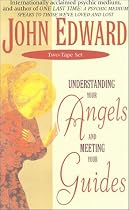 Understanding Your Angels