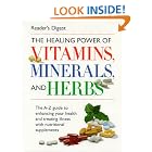 Click here to buy The Healing Power of Vitamins, Minerals, and Herbs by  Editors of Reader's Digest.