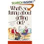 What's So Funny About Getting Old?