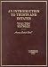 Books : An Introduction to Trusts and Estates (American Casebook Series)
