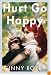 Hurt Go Happy